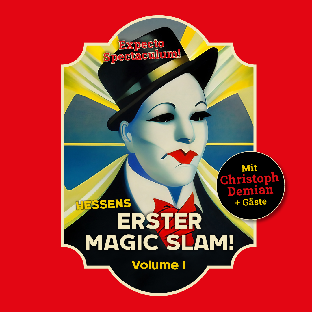 Hessens erster Magic Slam // Volume 1