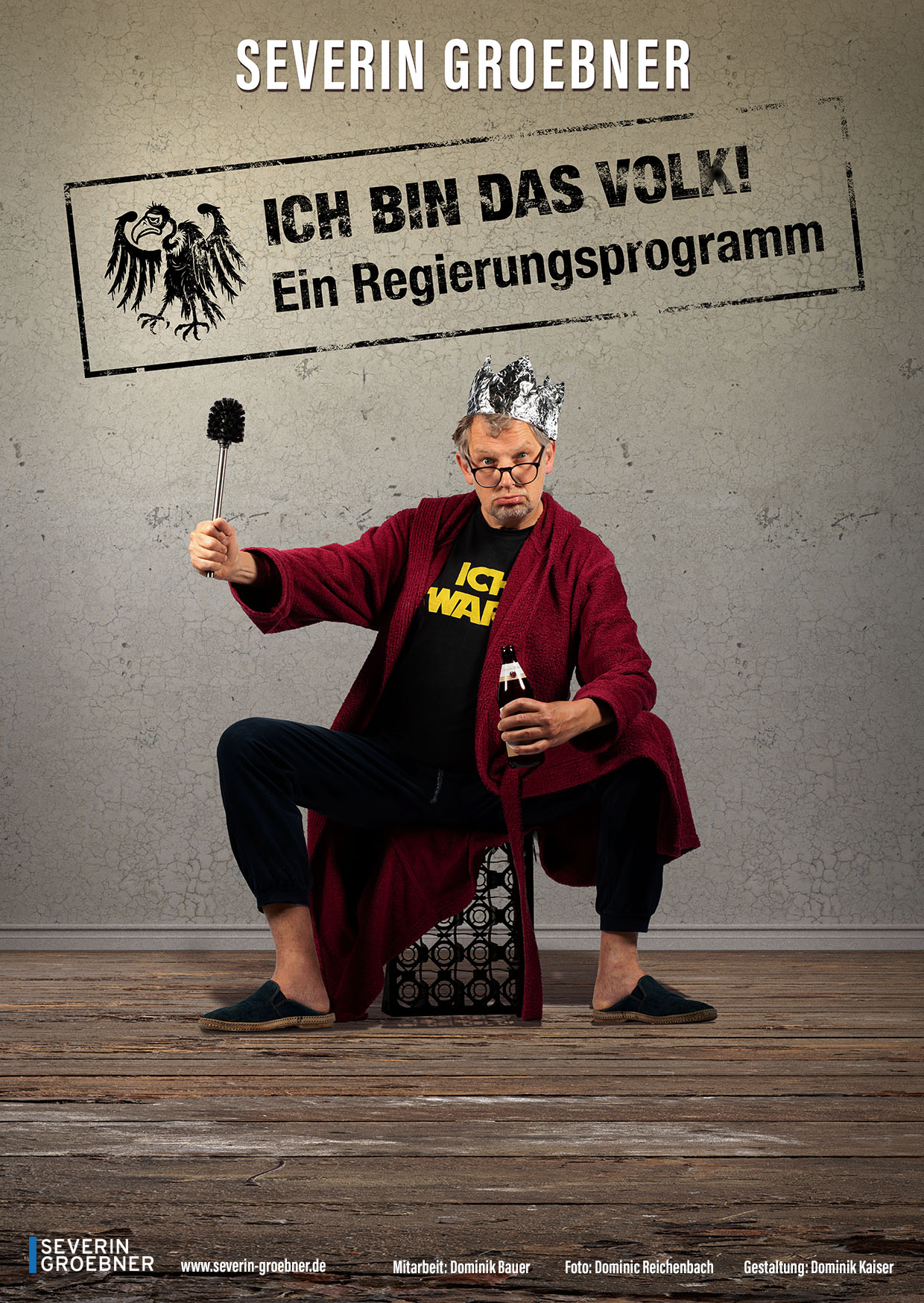 Severin Groebner // Ich bin das Volk