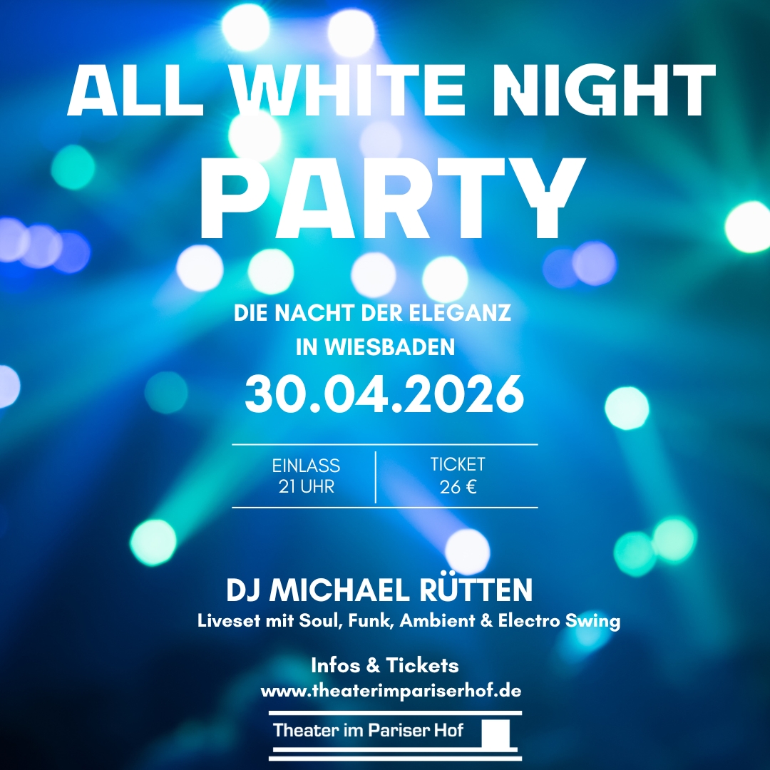 All White Night Party 2026 // Die Nacht der Eleganz